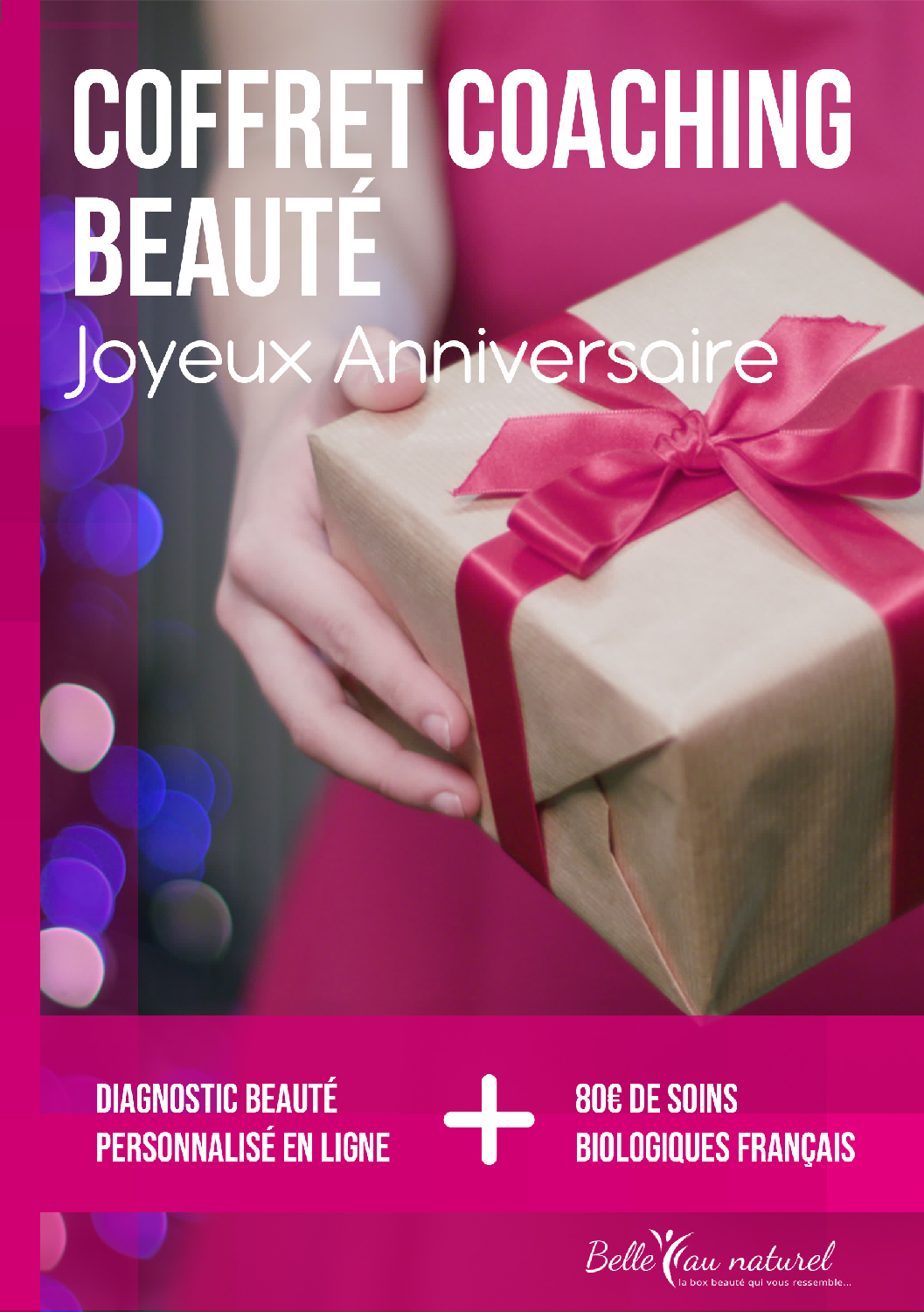 Coffret coaching beauté Joyeux Anniversaire